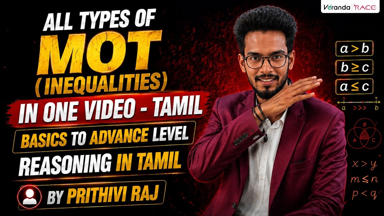ALL TYPES OF MOT ( INEQUALITIES ) | BASICS TO ADVANCE LEVEL | REASONING TAMIL | PRITHIVI RAJ