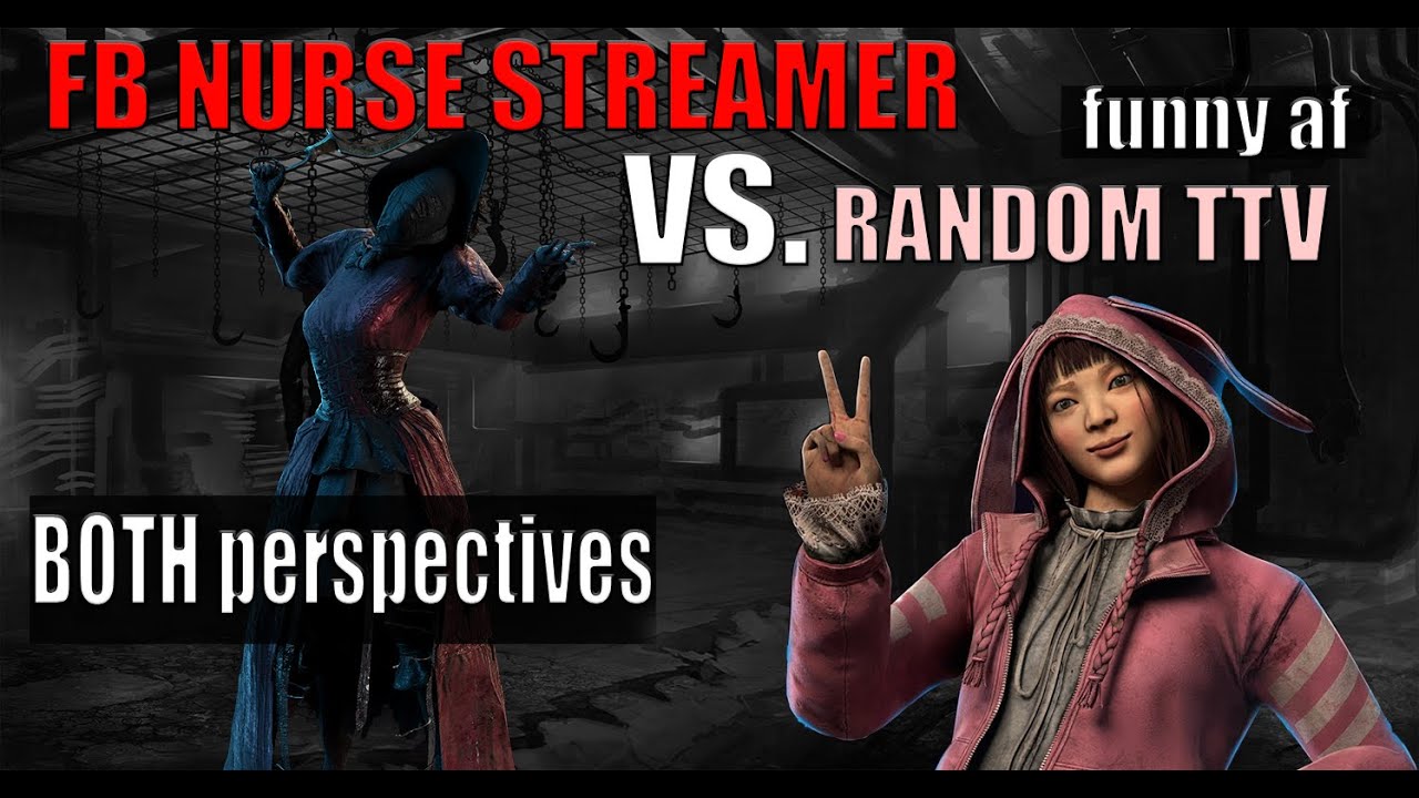 (2x perspective) Nurse FB Streamer vs FUNNY Random TTV STREAMER (ft therealkash)