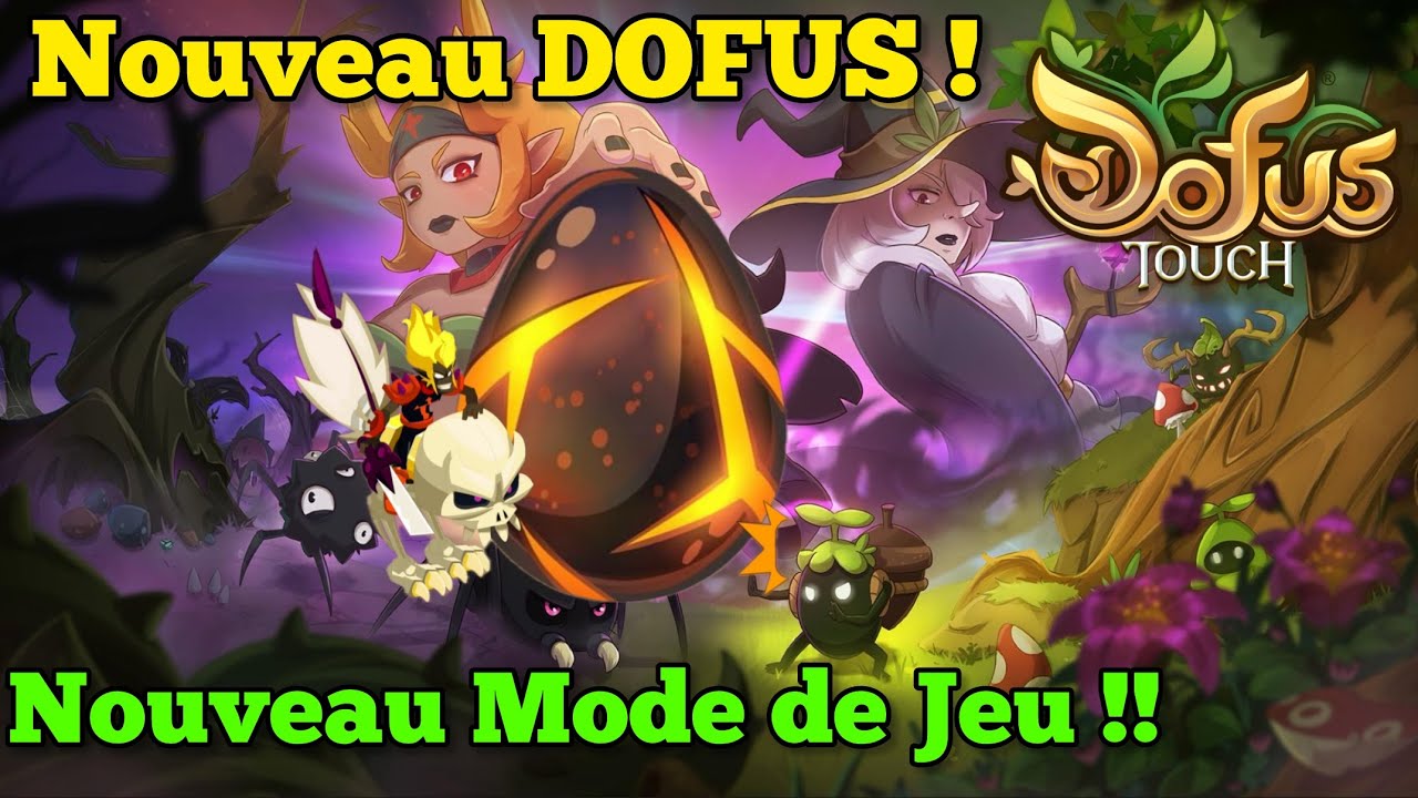 NOUVEAU DOFUS + NOUVEAU mode de jeu sur DOFUS Touch !