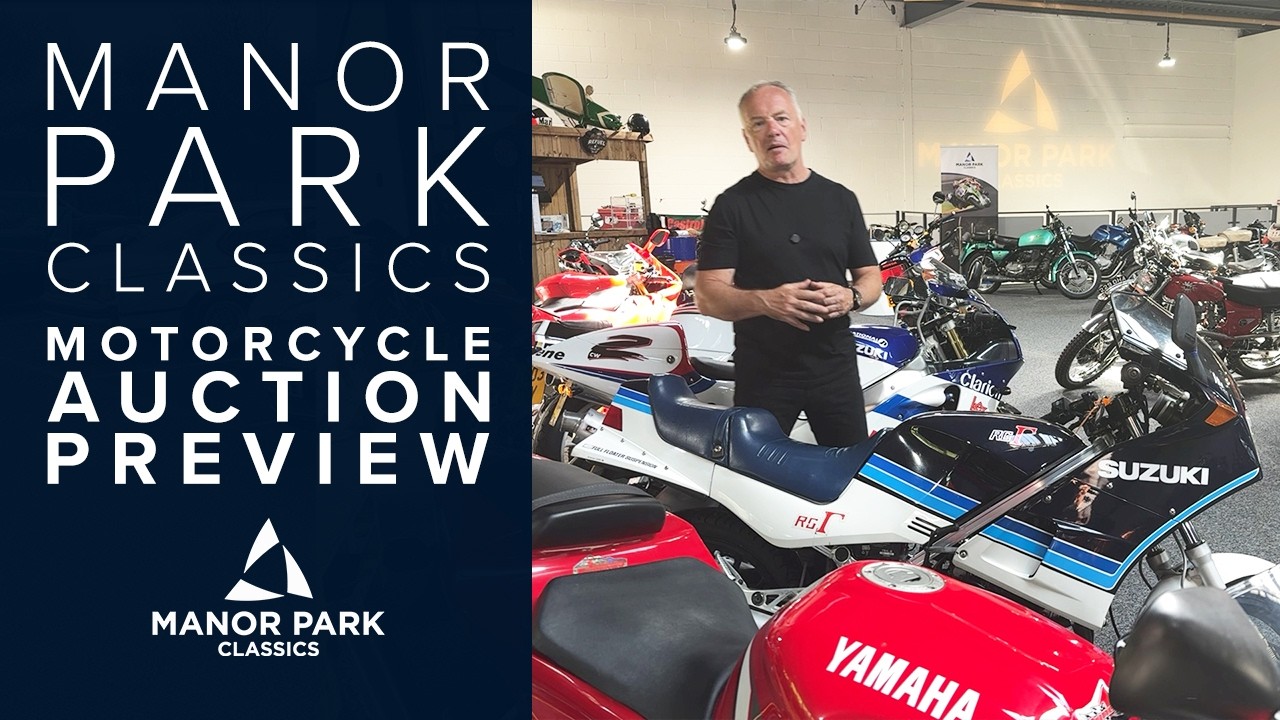July Motorcycle Auction Preview - Friday 17th July Manor Park Classics