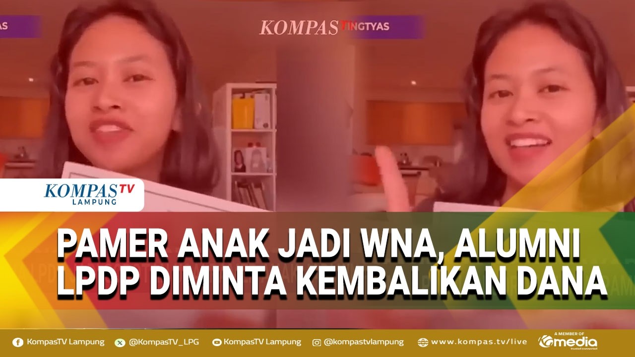 Buntut Pamer Anak Jadi WNA, Alumni LPDP Didesak Kembalikan Dana Beasiswa ke Negara