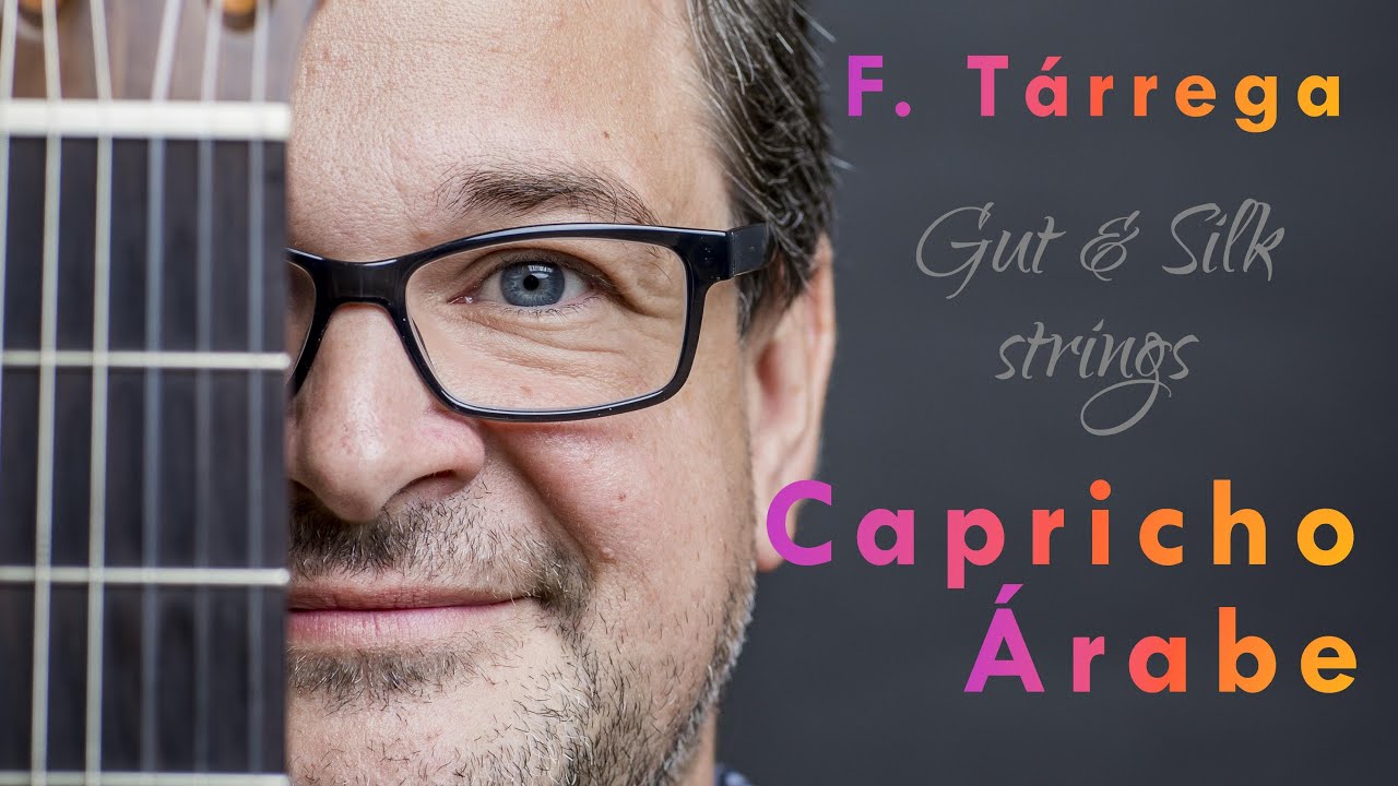 Francisco Tárrega - Capricho árabe - Gut & Silk strings - classical guitar - Premek Hajek