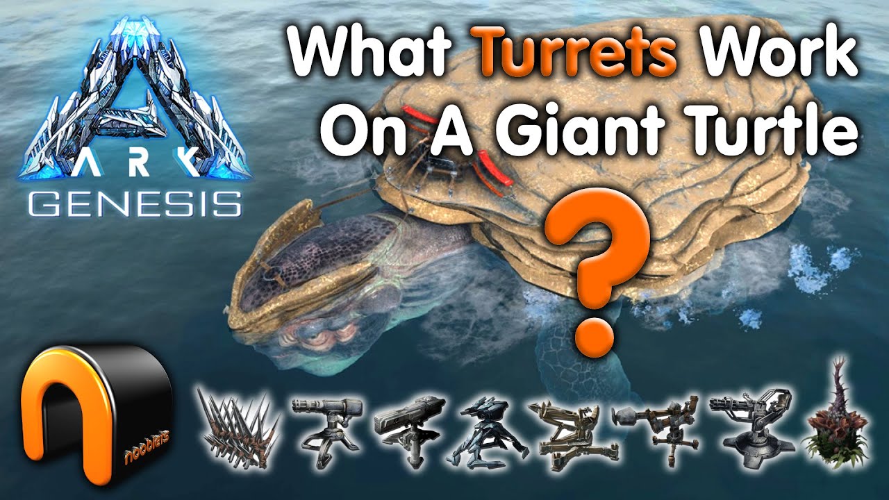 ARK GENESIS Do TURRETS Work On A GIANT TURTLE?