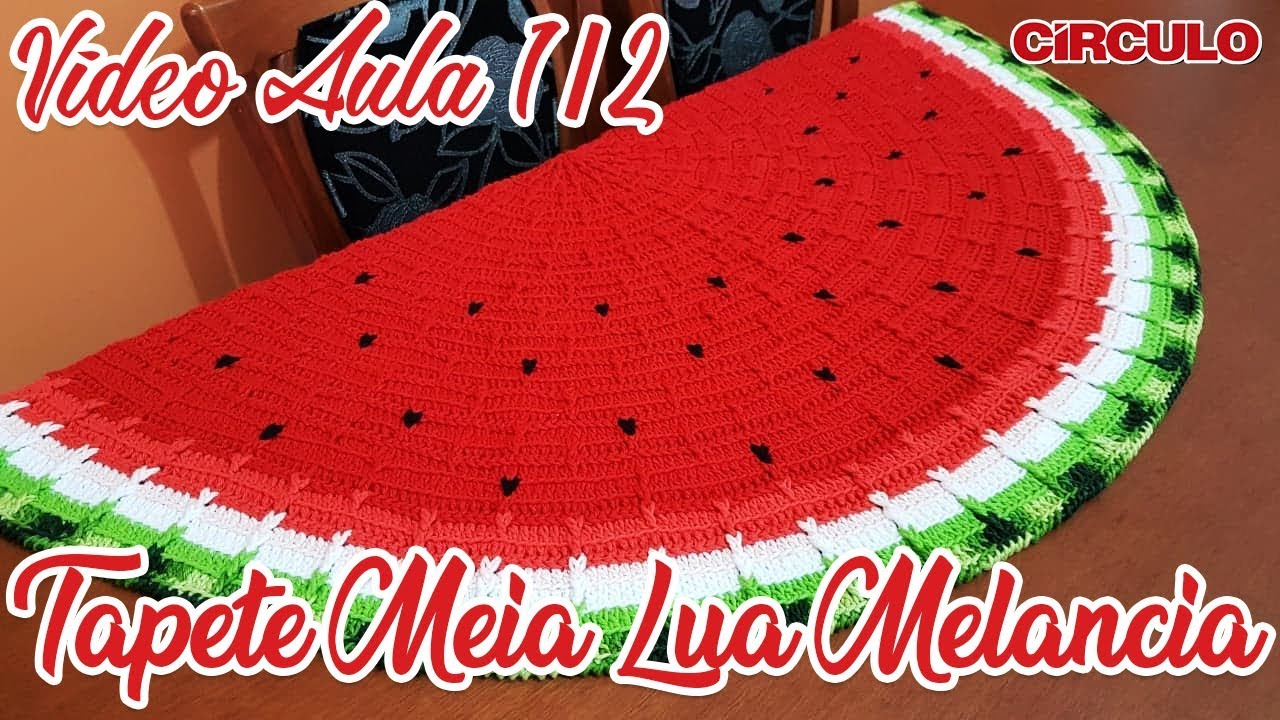 Tapete Meia Lua  Melancia em Crochê 1/2