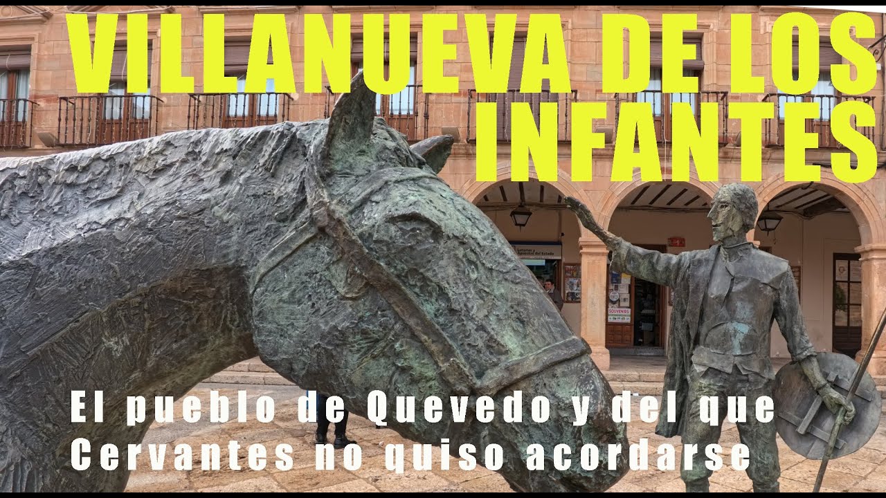 VILLANUEVA DE LOS INFANTES 🇪🇸 Pueblos más bonitos de España