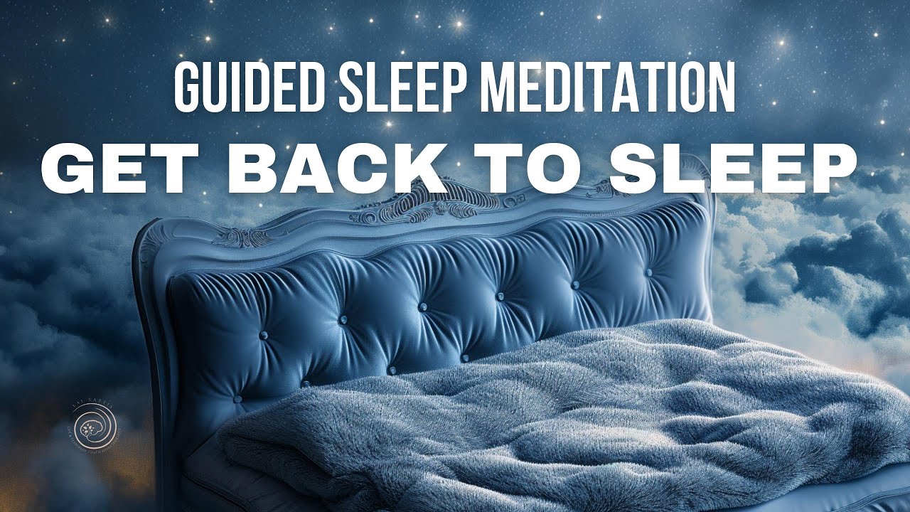 How To Fall Back Asleep Fast | Guided Sleep Meditation For Insomnia Relief