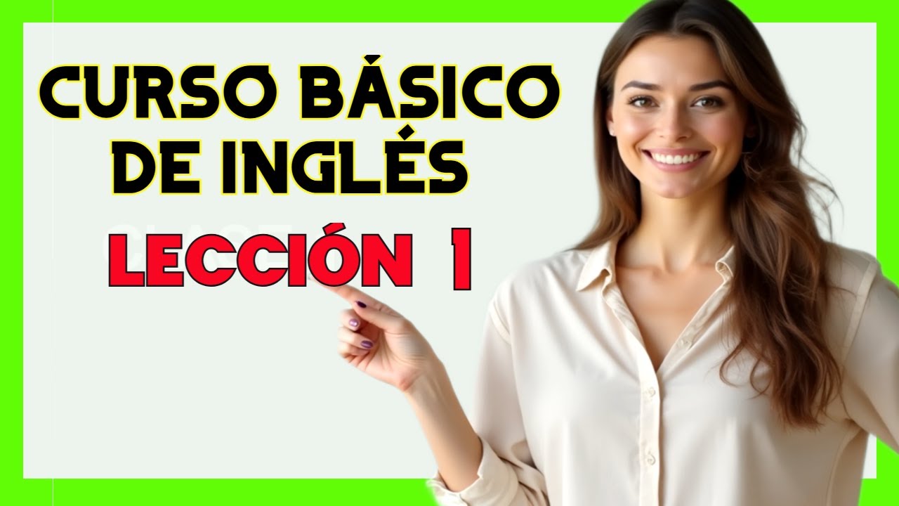 CURSO BÁSICO DE PRONUNCIACIÓN EN INGLÉS