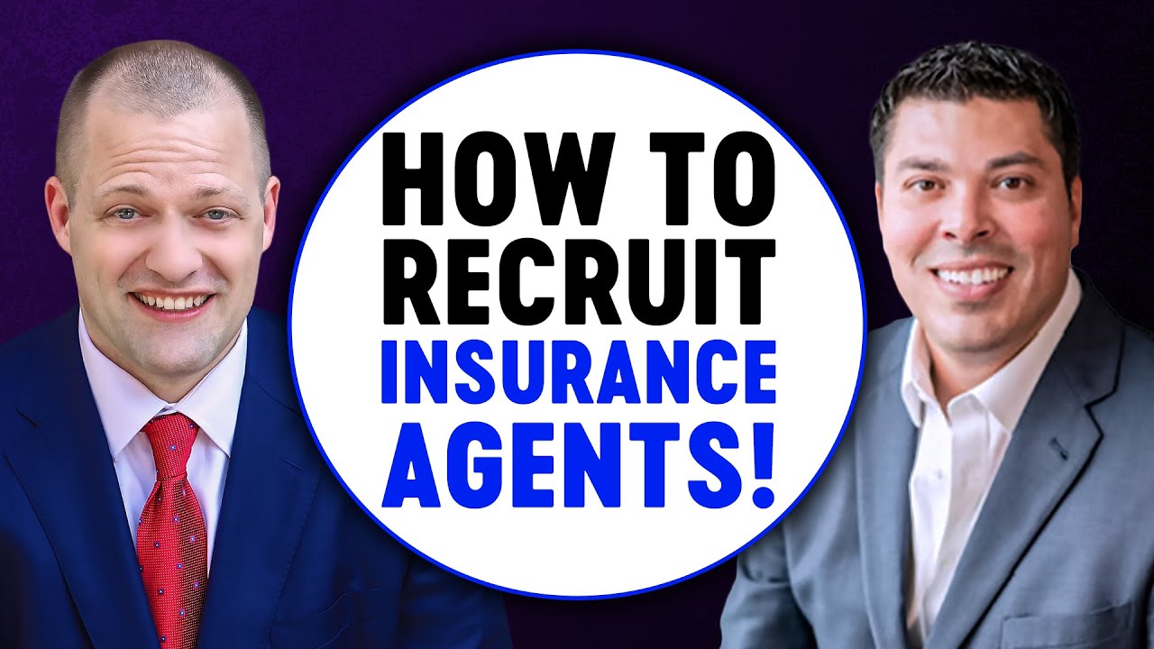 Here's The BEST Way To Recruit Insurance Agents...