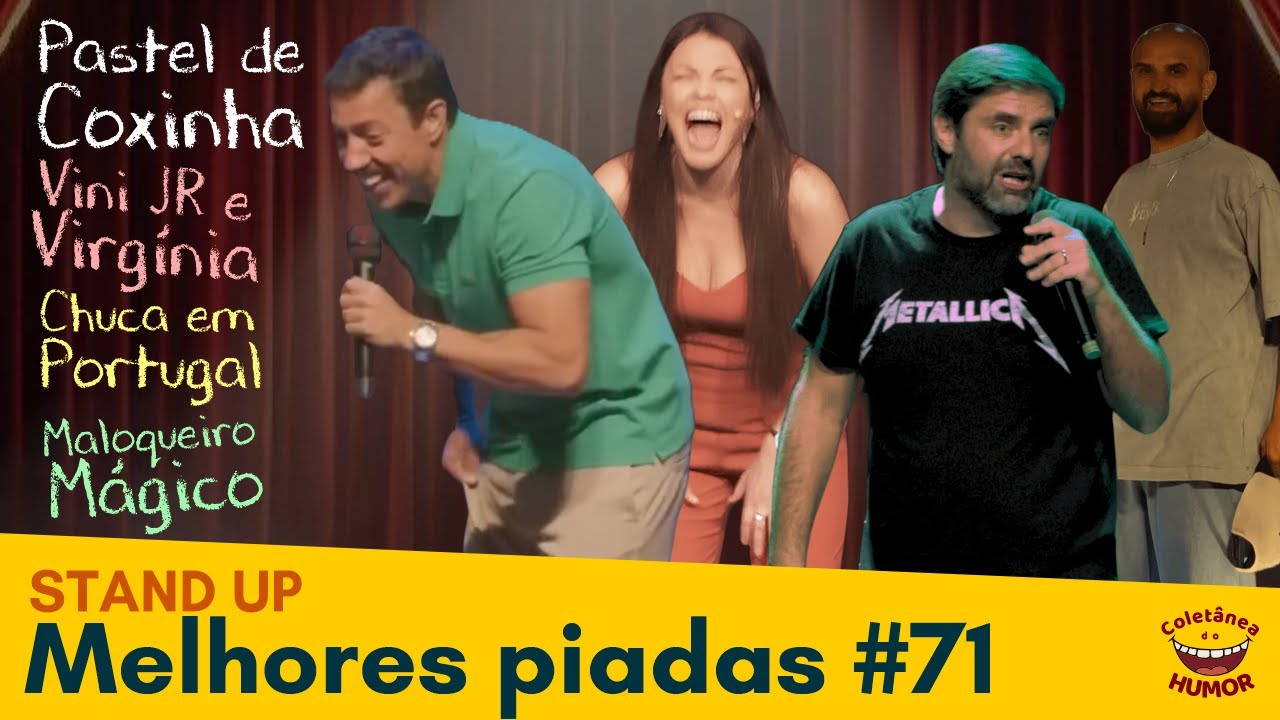 Melhores Stand Up 71: Aula de SALGADOS; Vini Jr e Virgínia; Fogos de Artifício; A MÁGICA