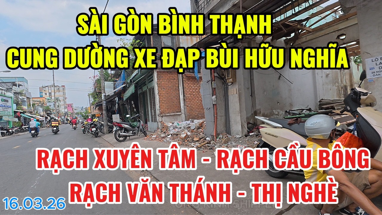 SÀI GÒN CUNG DƯỜNG XE ĐẠP BÙI HỮU NGHĨA | RẠCH XUYÊN TÂM - RẠCH CẦU BÔNG RẠCH VĂN THÁNH - THỊ NGHÈ