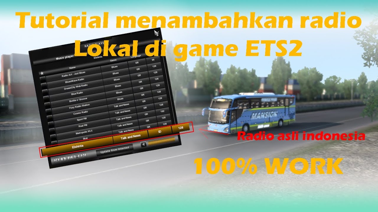 Tutorial menambahkan radio lokal ke game ETS2 100% Bisa | ETS2 Series Indonesia