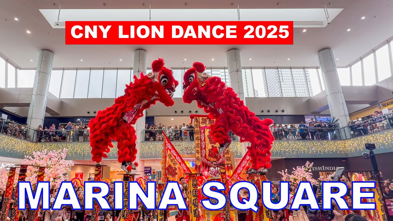 Singapore Chinese New Year Lion Dance 2025 | Yiwei Lion Dance Marina Square🧧🦁🇸🇬