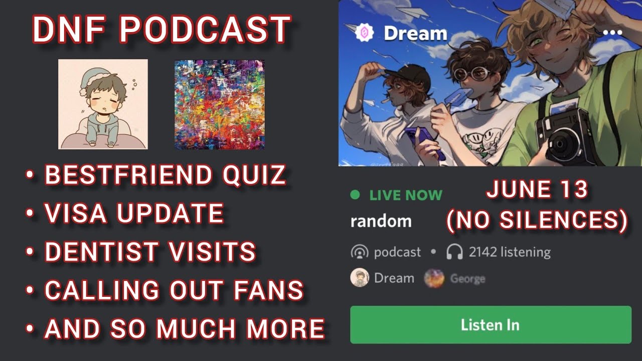 FULL Dream Discord Podcast w/ George (NO SILENCES) June 13th 22