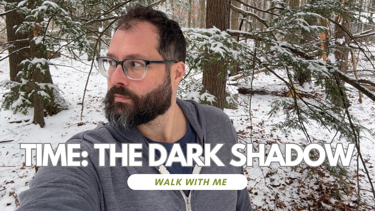 Fear of Time and the Fragility of Life | Walk With Me | Episode 133