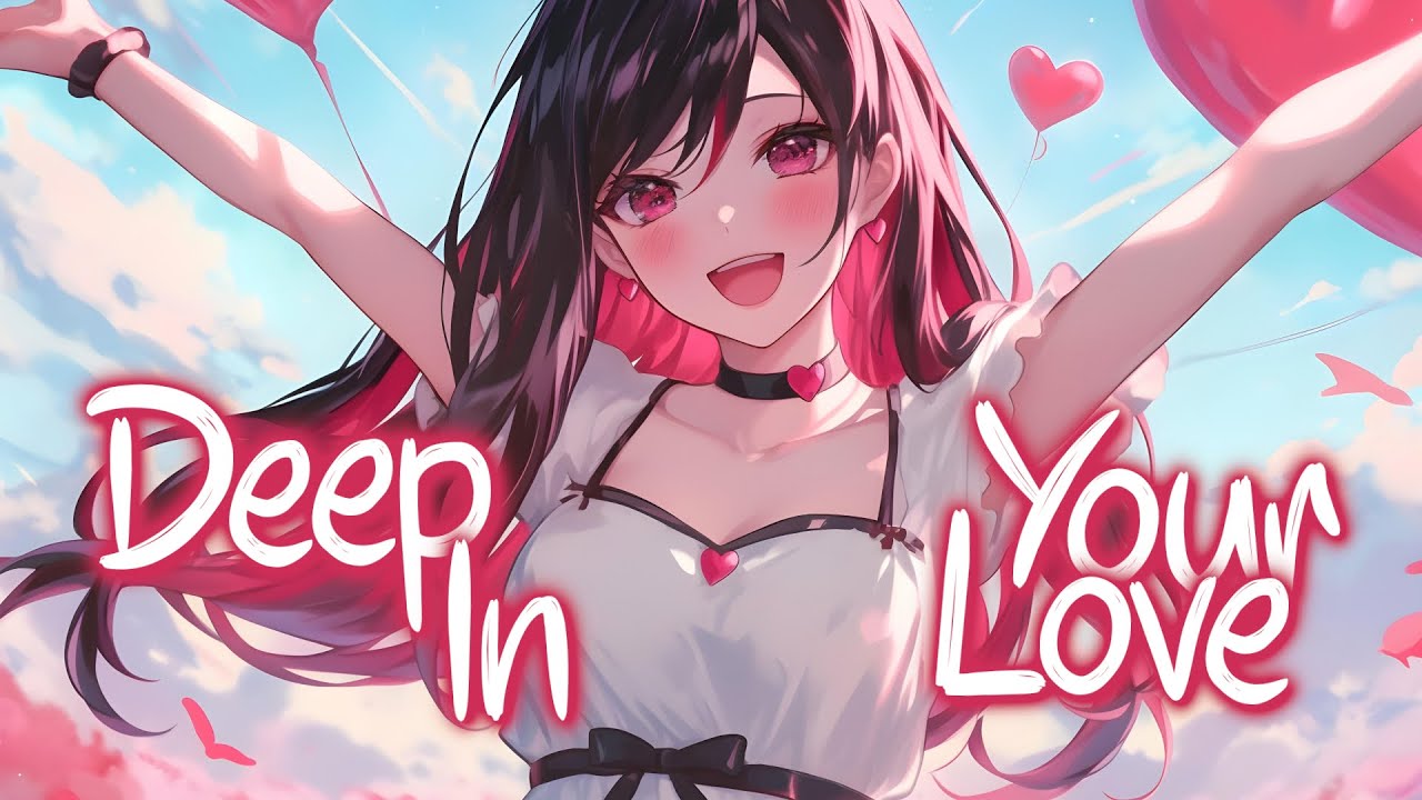 「Nightcore」 Deep In Your Love - Alok & Bebe Rexha ♡ (Lyrics)