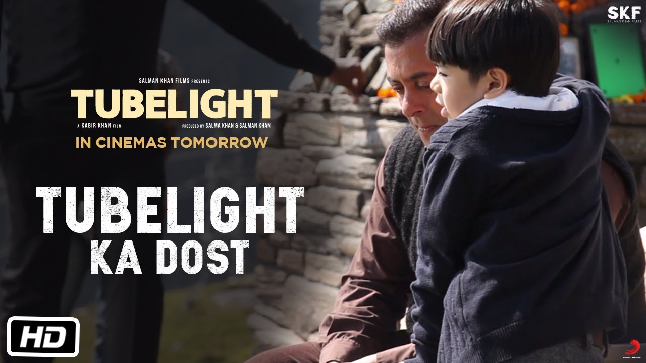 Tubelight | Tubelight Ka Dost | Salman Khan | Releasing on 23rd June