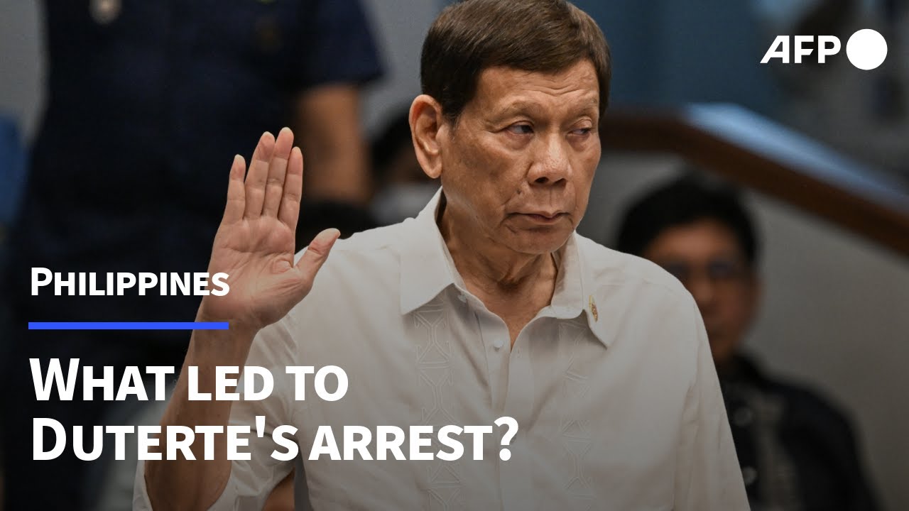 What led to ex-Philippine president Duterte's arrest? | AFP