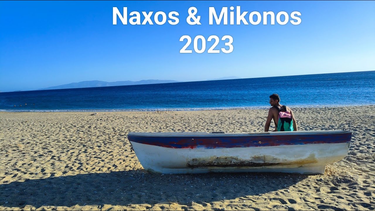 Grecia, Isole Cicladi: Naxos e Mykonos, che spettacolo le spiagge sconosciute! Guida e consigli.