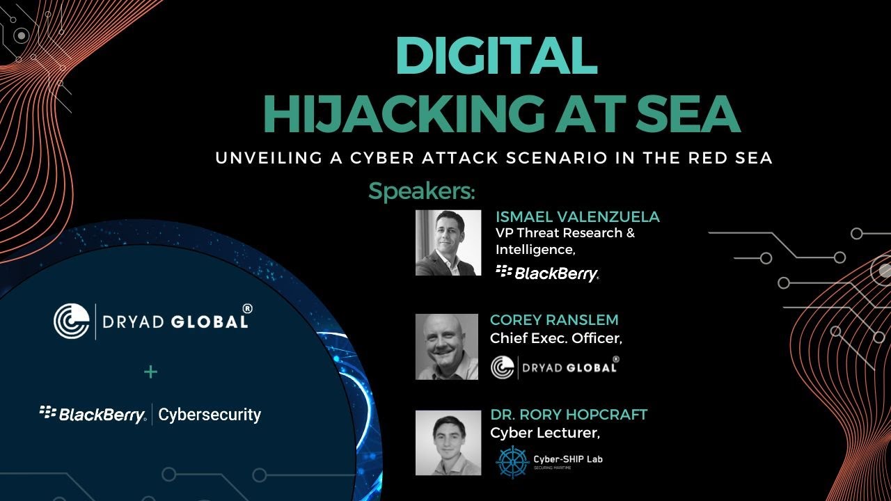 DIGITAL HIJACKING AT SEA: The Importance of Maritime Cybersecurity