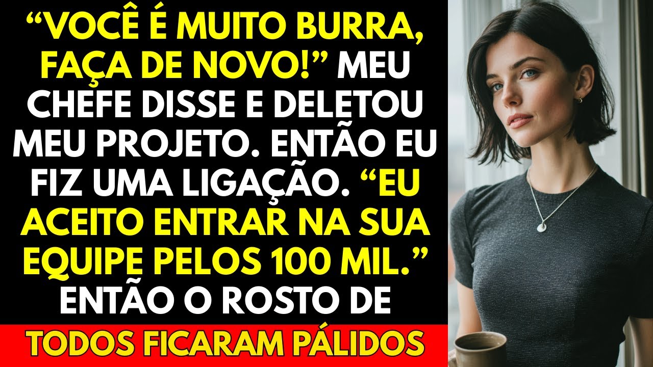 “Você é Muito Burra, Faça De Novo!” Meu Chefe Disse e Deletou Meu Projeto  Então Eu Fiz Uma...