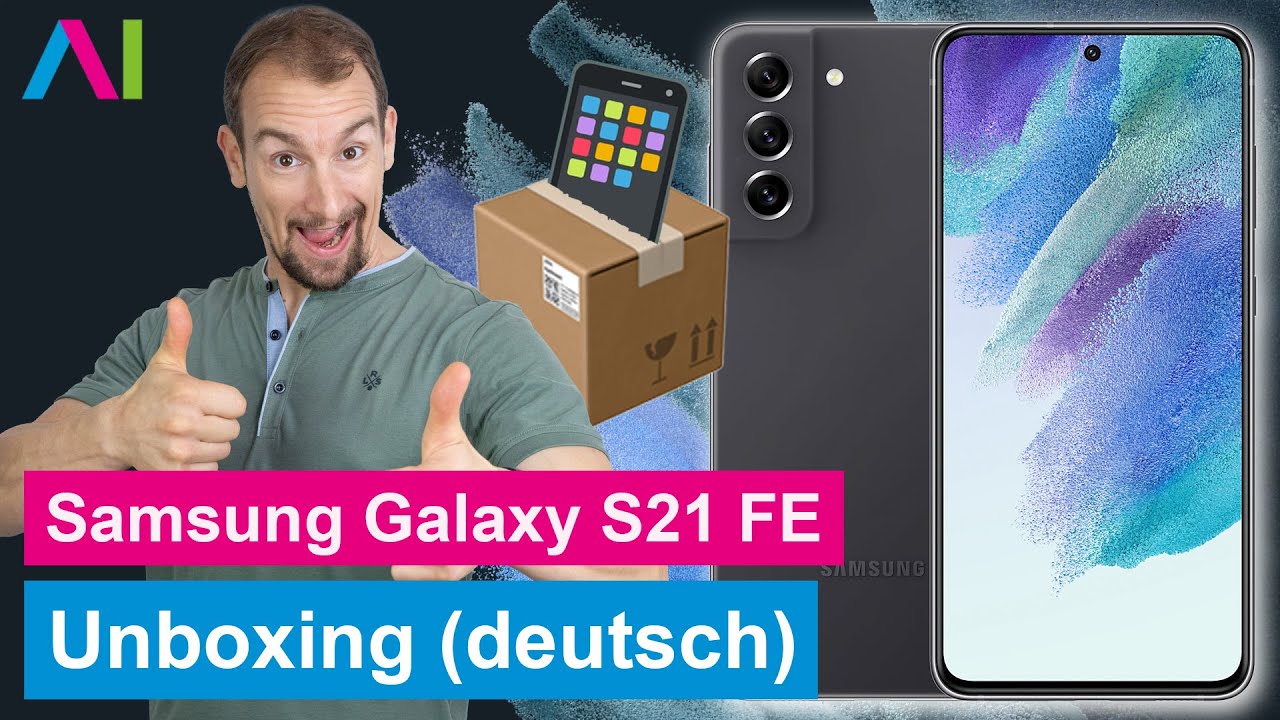 Samsung Galaxy S21 FE 5G - Unboxing (deutsch) • 📱 • 📦 • 🆕 • Anleitung | Tutorial