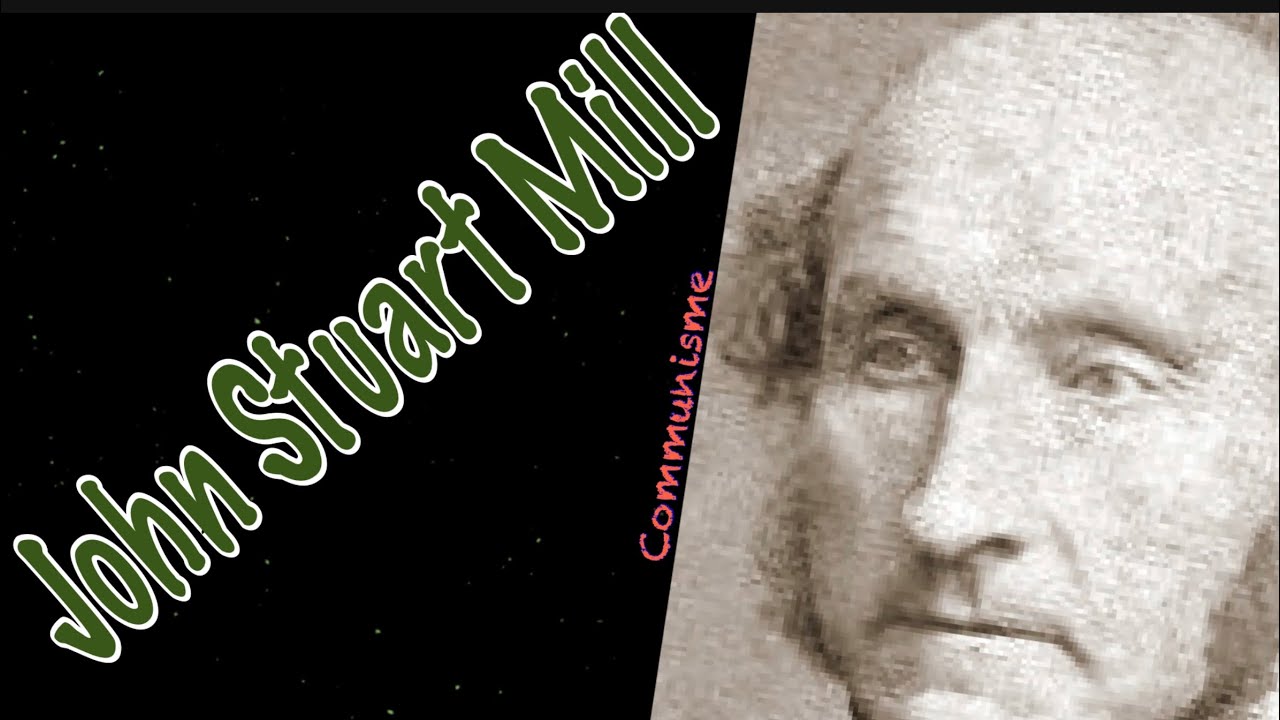 8- Idées économiques de John Stuart Mill - Social-libéralisme