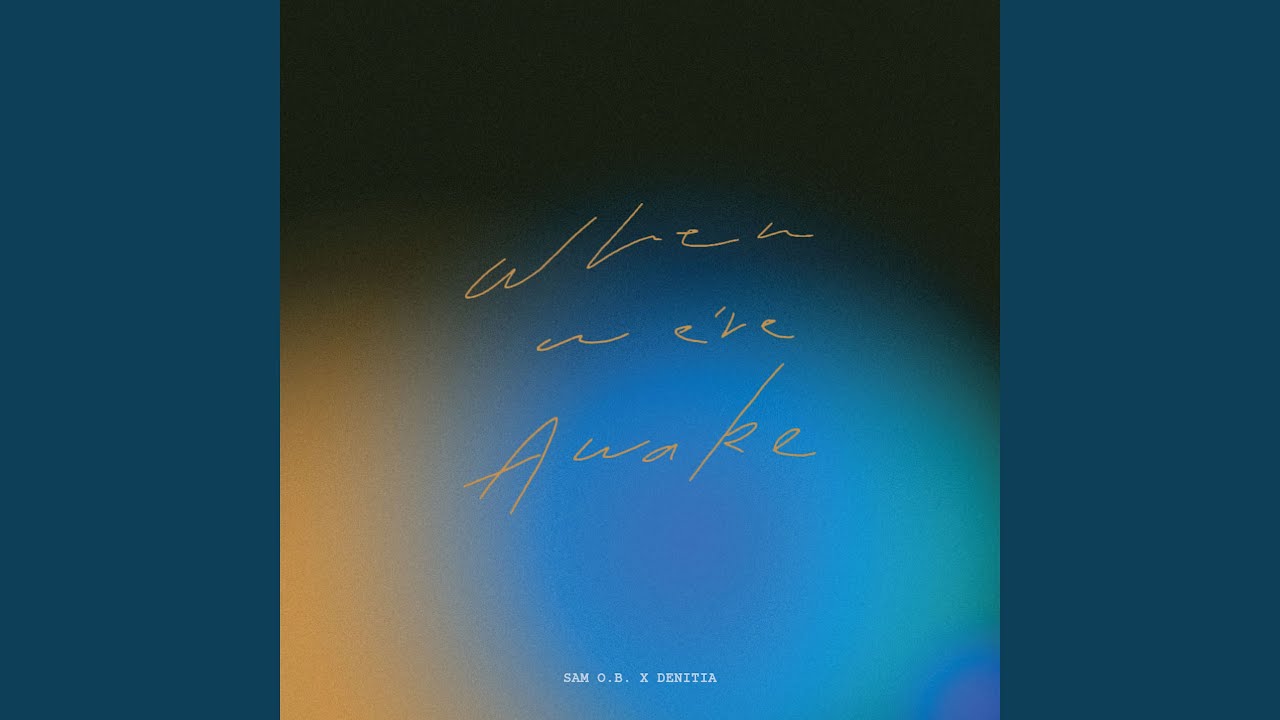 When We're Awake