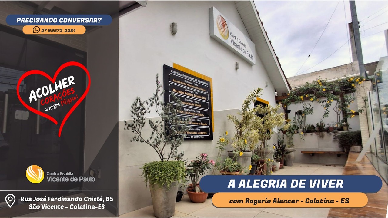 A ALEGRIA DE VIVER - por Rogerio Alencar - Colatina - ES