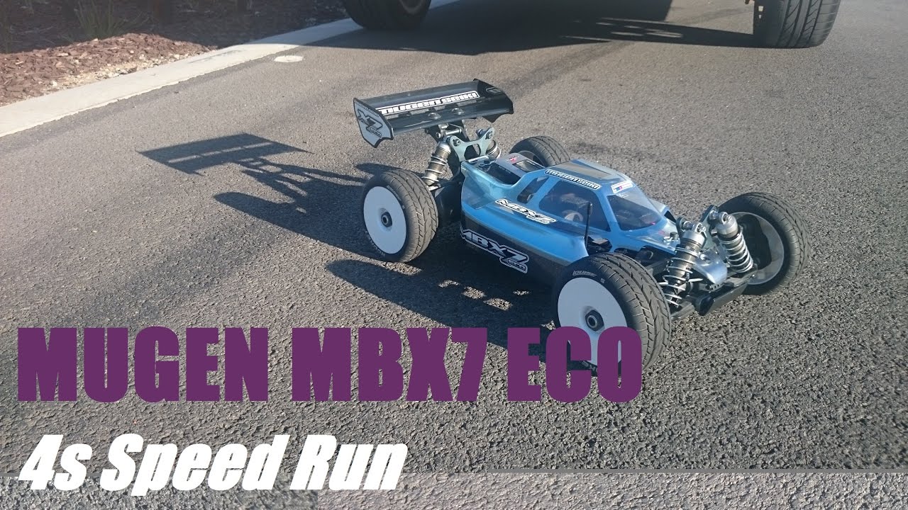 Mugen MBX7 Eco Speed Run 4s. 56Mph / 90km/h