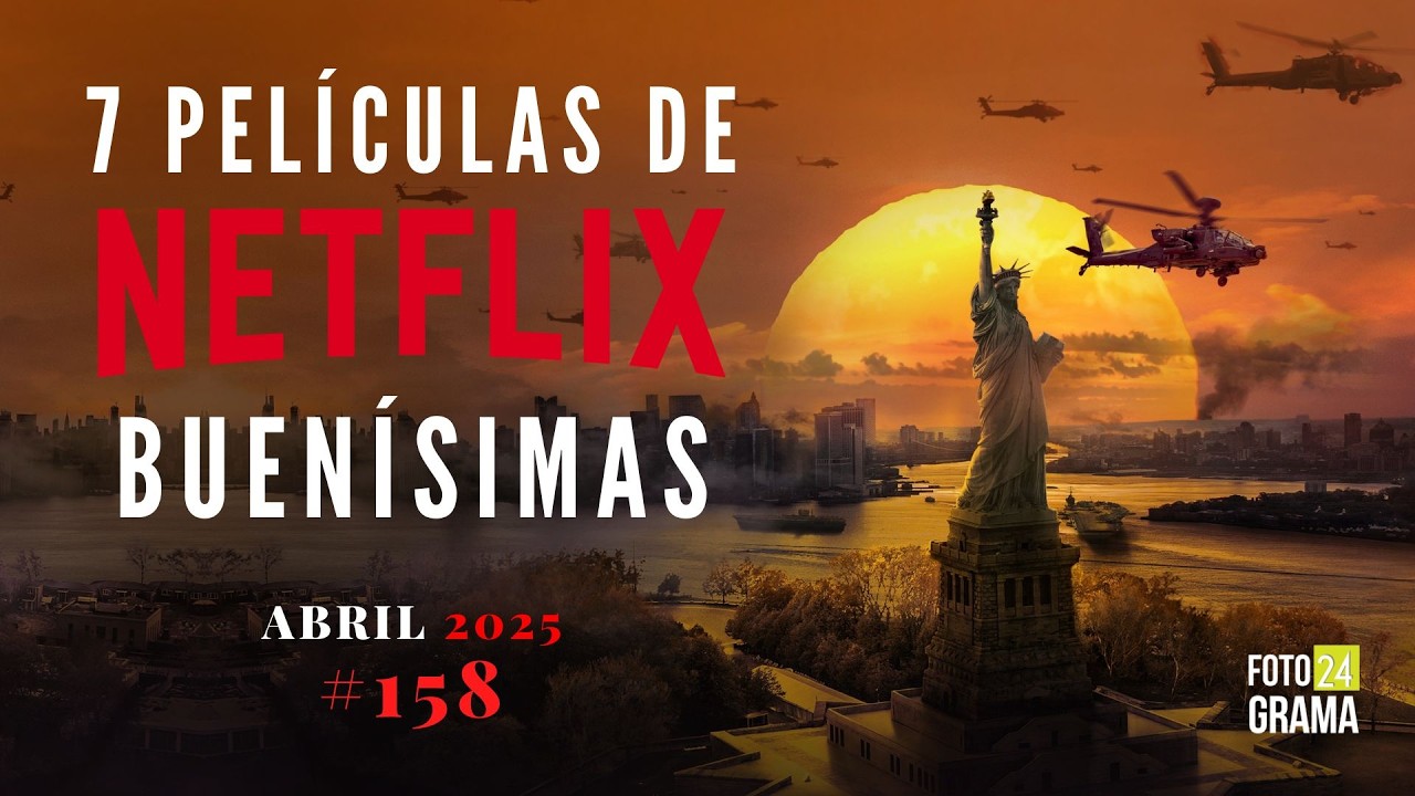 🍿 7 Películas BUENAS para ver en NETFLIX | Fotograma 24 con David Arce