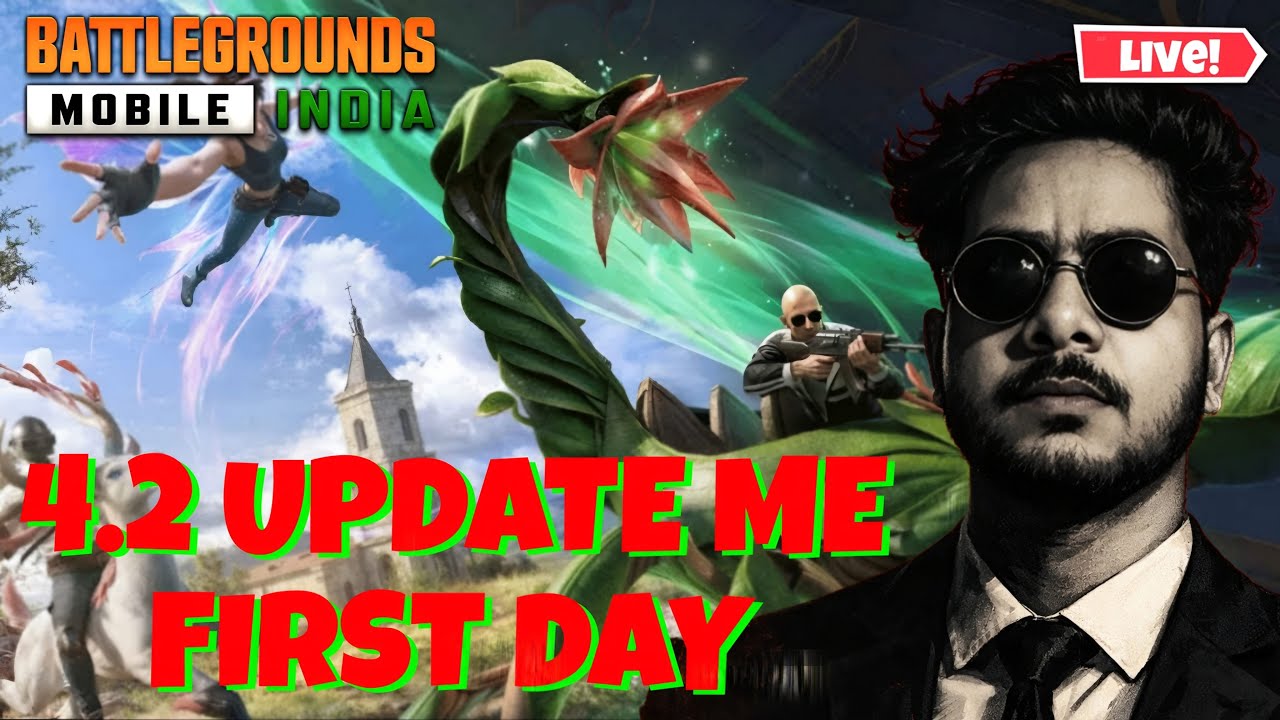 🔴Day - 1 In New 4.2 Update😍