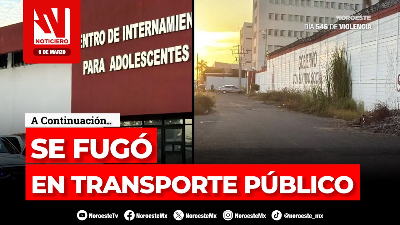 🔴 SE FUGA RECLUSO | Iba a una audiencia y se escapó | Noticiero Noroeste 9 de marzo