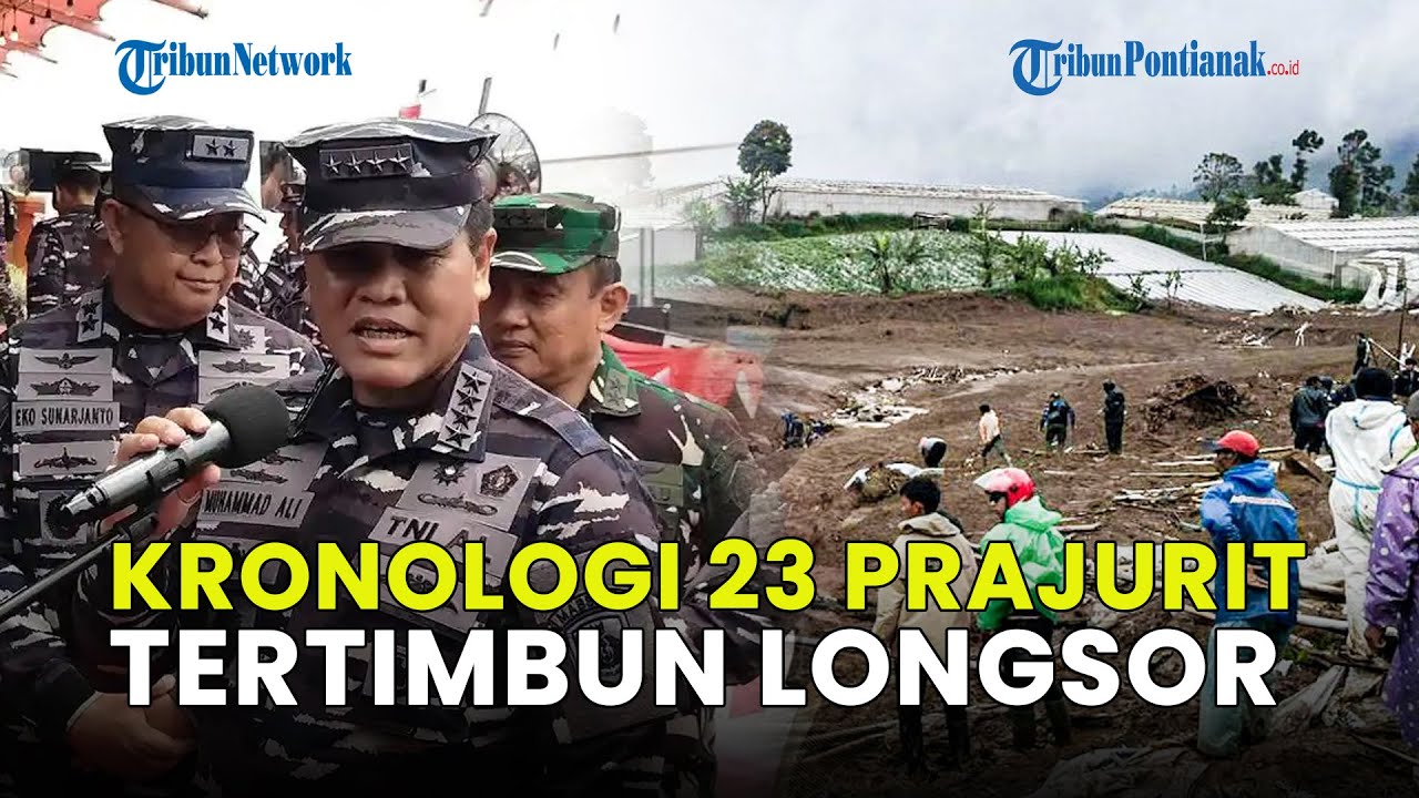 KRONOLOGI 23 PRAJURIT MARINIR TERTIMBUN LONGSOR CISARUA, 4 GUGUR, 19 MASIH DICARI