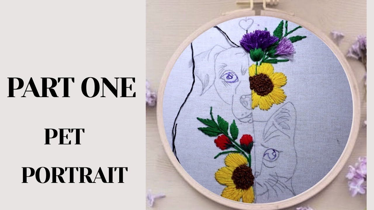 Pet Portrait Embroidery – Part 1