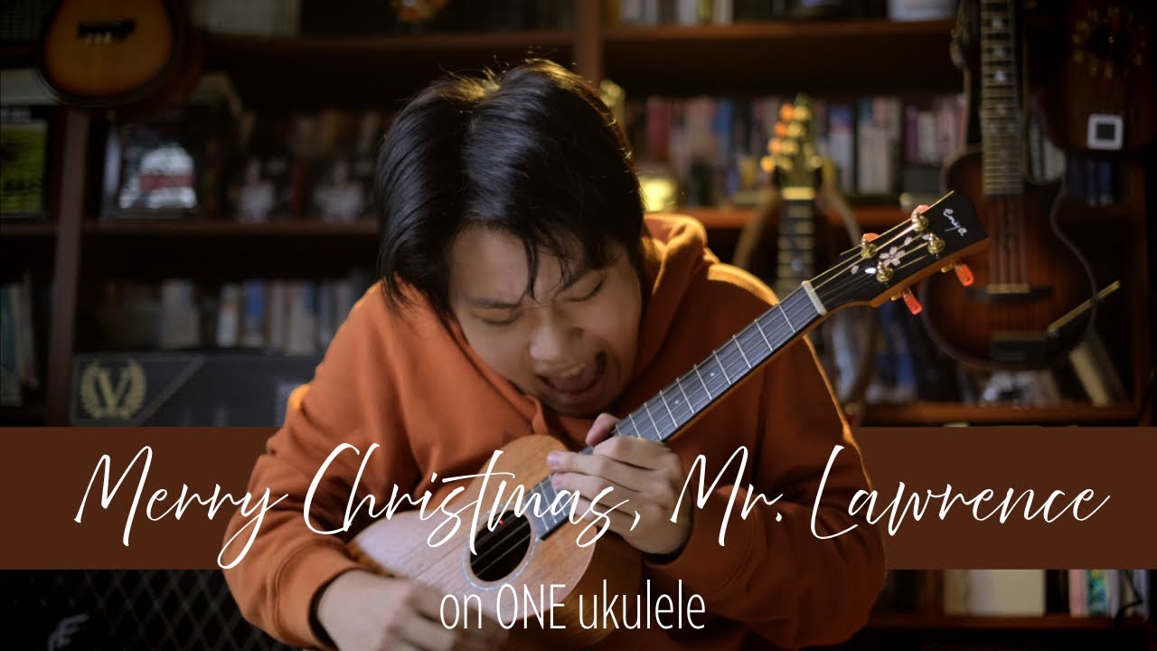 Merry Christmas, Mr. Lawrence – Ukulele Cover by Feng E