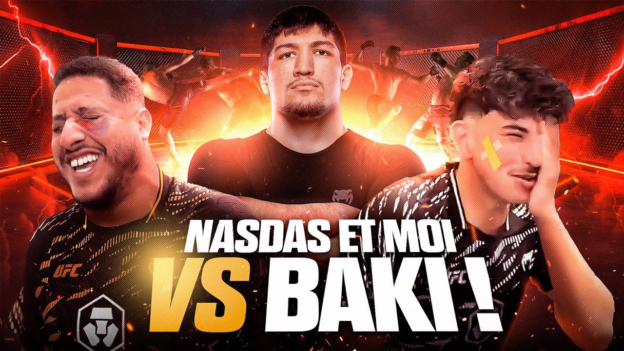Nasdas & moi VS Baki 🥊🔥