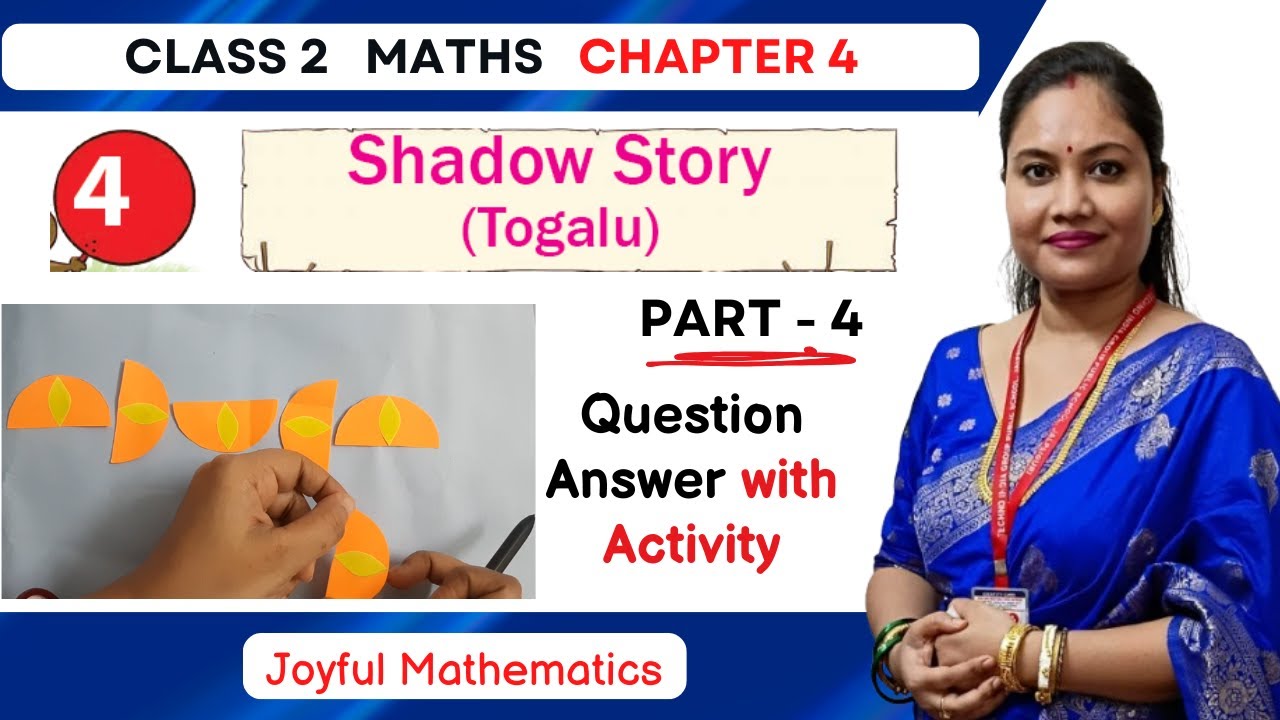 Shadow Story Class 2 Maths | Part 4 | Joyful Mathematics Class 2 Chapter 4 | Class 2 Maths Patterns