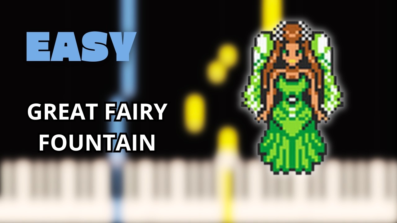 Great Fairy Fountain - The Legend of Zelda - EASY Piano Tutorial