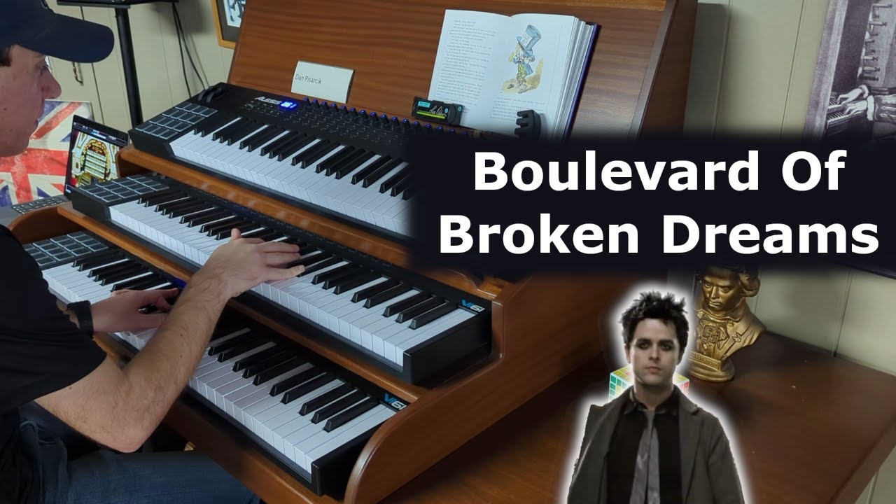 Boulevard Of Broken Dreams - Green Day | Organ Cover