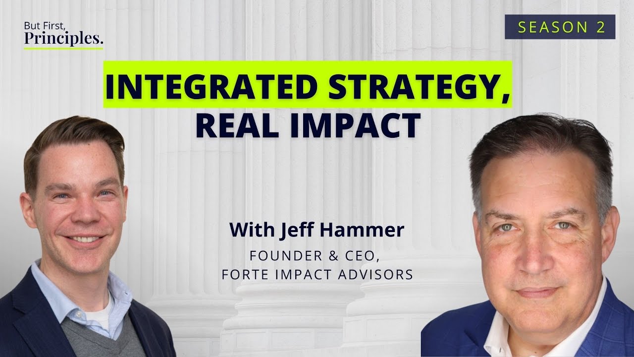 SE02E13 Integrated Strategy, Real Impact | With Jeff Hammer