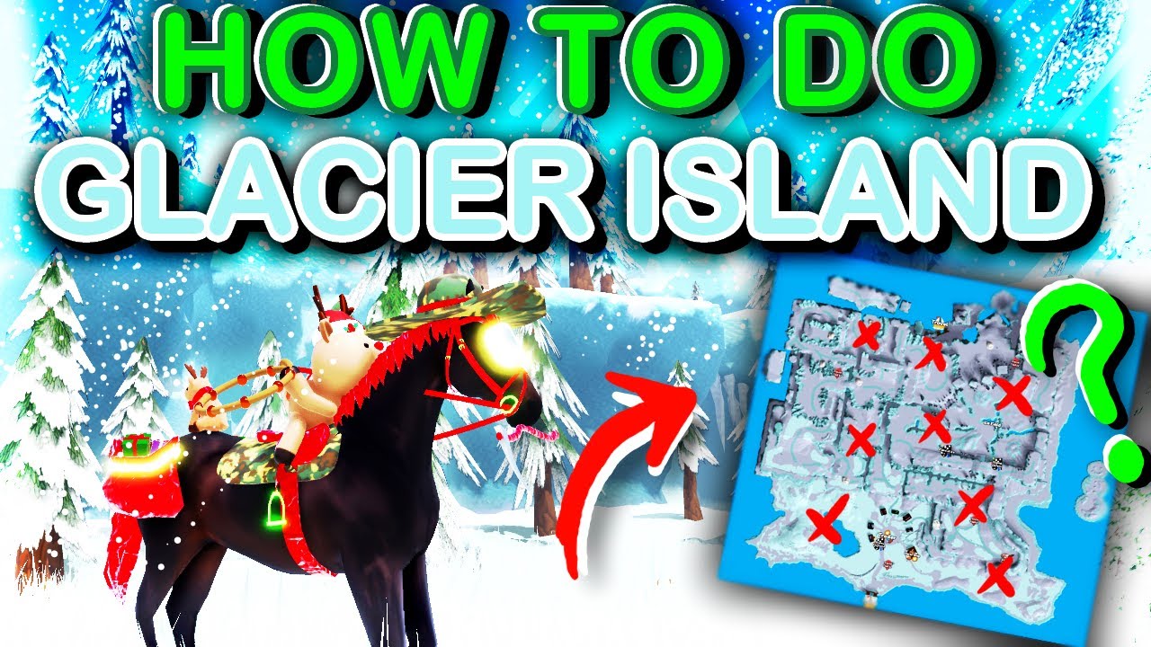 How To Do GLACIER ISLAND 🧊  (Route & Horse Locations) - Wild Horse Islands Tutorial Guide