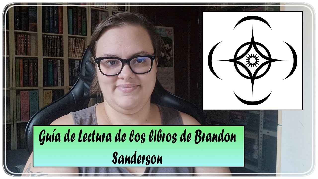Guía de Lectura de los libros de Brandon Sanderson | El Rincón de Shaya