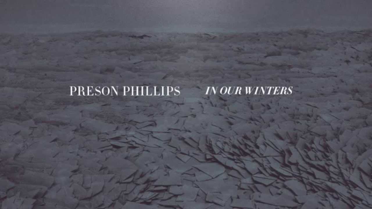 Preson Phillips - Wayfaring Stranger
