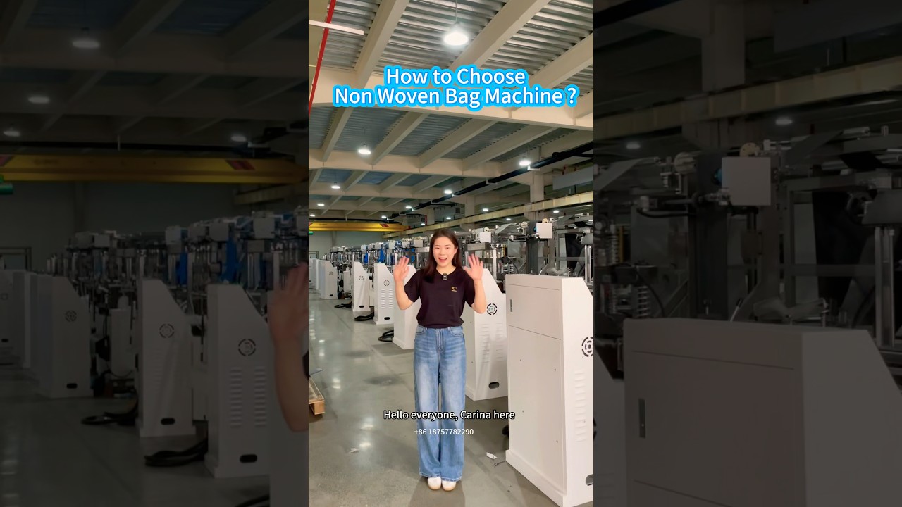 How to Choose Non Woven Bag Machine? 3 Options to you! Making Different types of Non Woven Bags