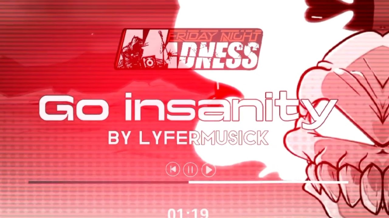 GO INSANITY - Friday Night Madness OST (song By Lyfer)