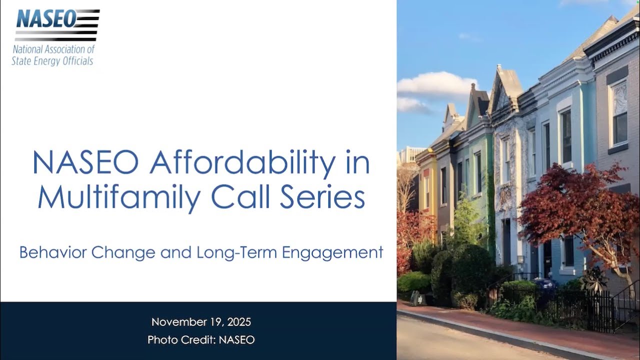 NASEO Affordability in Multifamily Buildings Call Series: Behavior Change and Long-Term Engagement