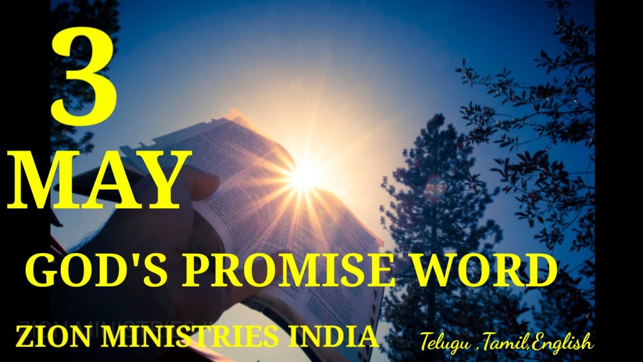 3 May  god's promise word by Zion ministries India (Telugu , Tamil English)
