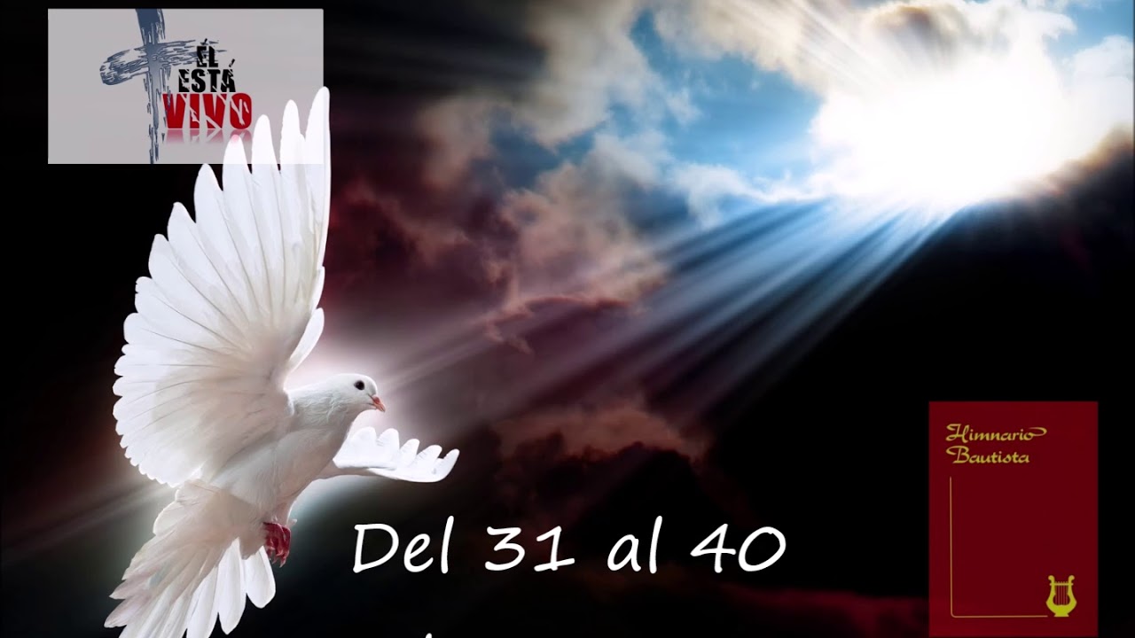 Himnos Bautistas Del 31 Al 40