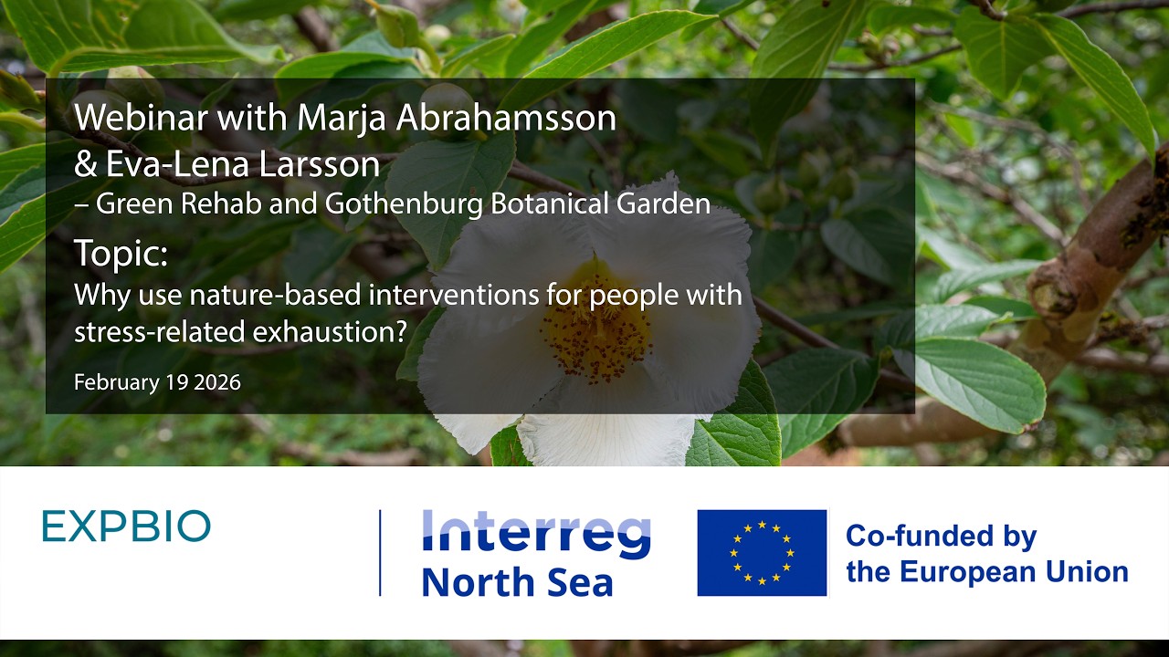 Marja Abrahamsson & Eva-Lena Larsson – Why use nature interventions for stress-related exhaustion?