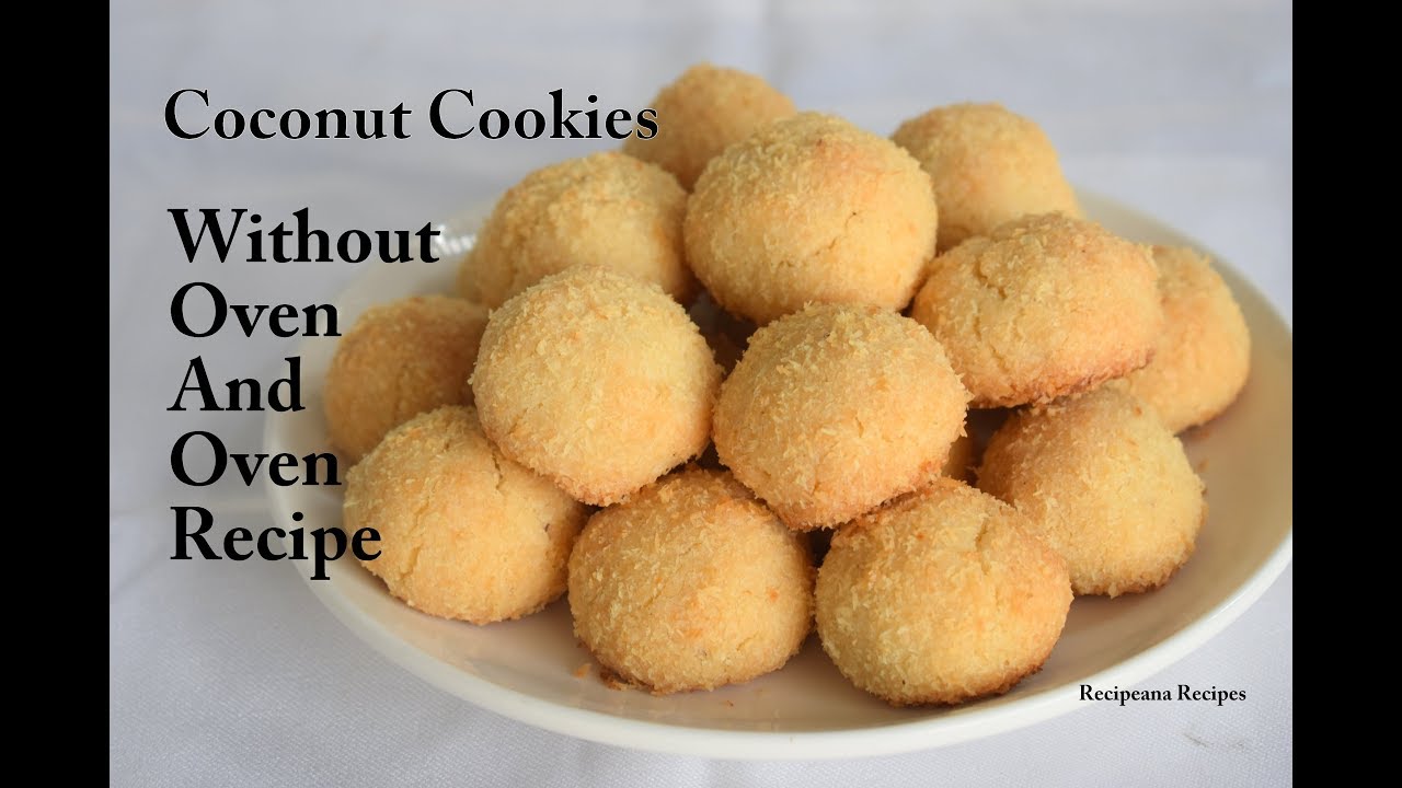 कढ़ाई में बनाये नारियल से बने कुकीज़ / कोकोनट कुकीज़ | Oven And Without Oven Cookies Recipe |Recipeana